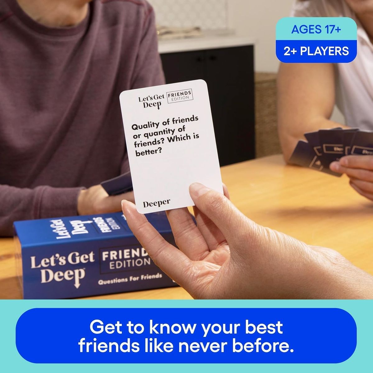 Let’s Get Deep Friends Edition Card Game