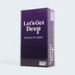 Let's Get Deep - The Adult Party Game for Couples by What Do You Meme?®